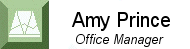 Amy Prince - Office Manager