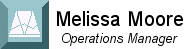 Melissa Moore - Operations Manager